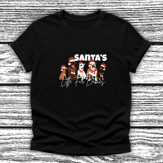 Santa's Little Fur Babies T- Shirt