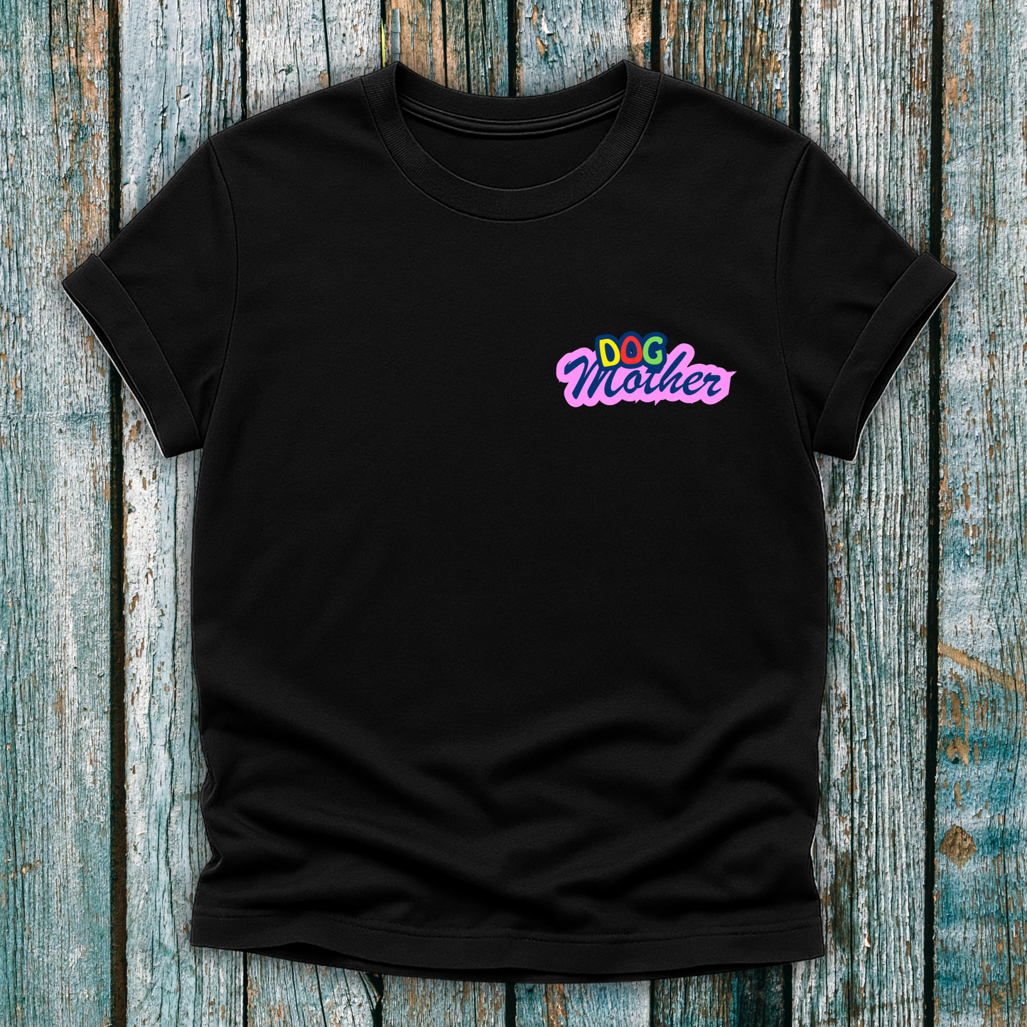 Colourful Dog Mother T-Shirt