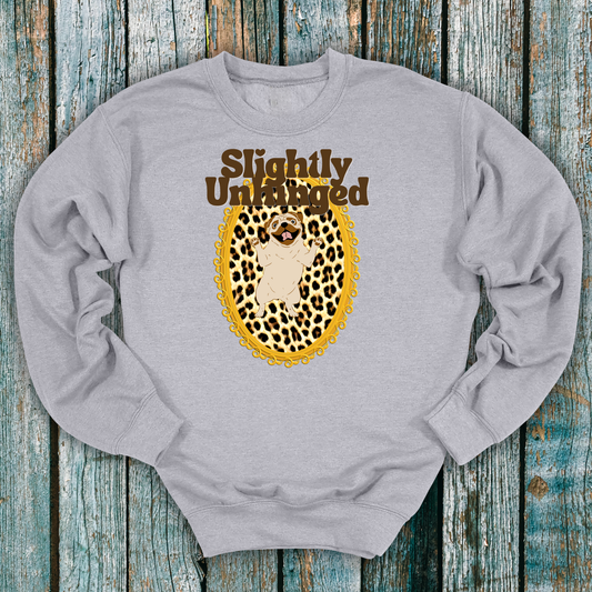 Slightly Unhinged Pug Leopard Sweatshirt