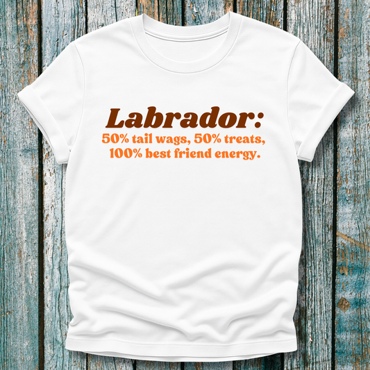 White t-shirt with humorous Labrador text design 