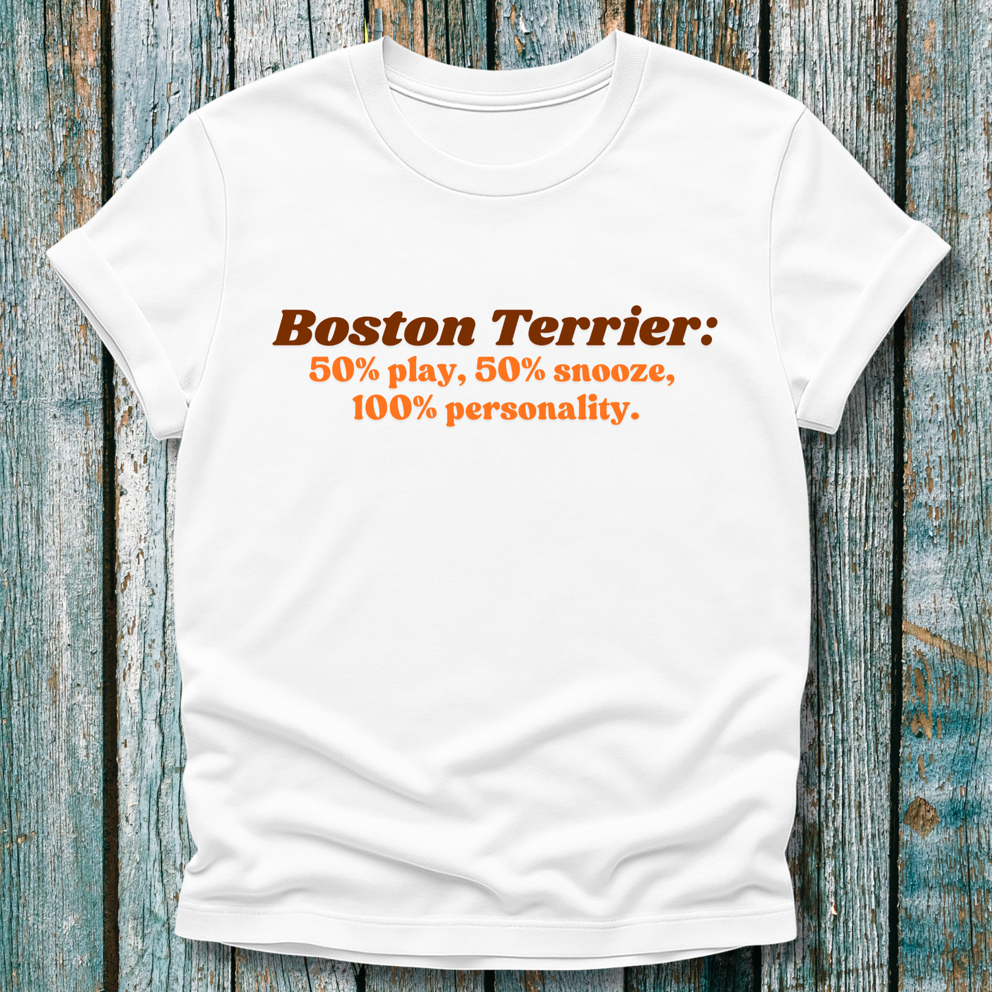White Boston Terrier lover t-shirt with brown text 