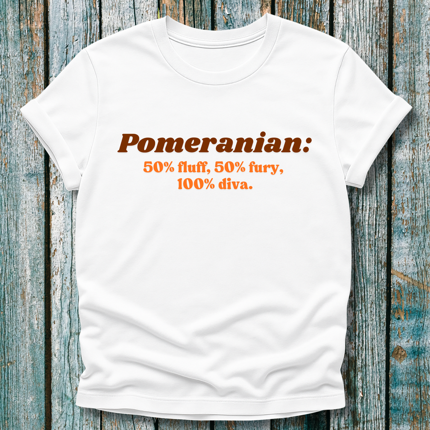 White Pomeranian lover t-shirt with brown text on a wooden background