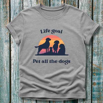 Grey Life Goal Pet all the Dogs t-shirt with silhouette of dogs in front of sunset 