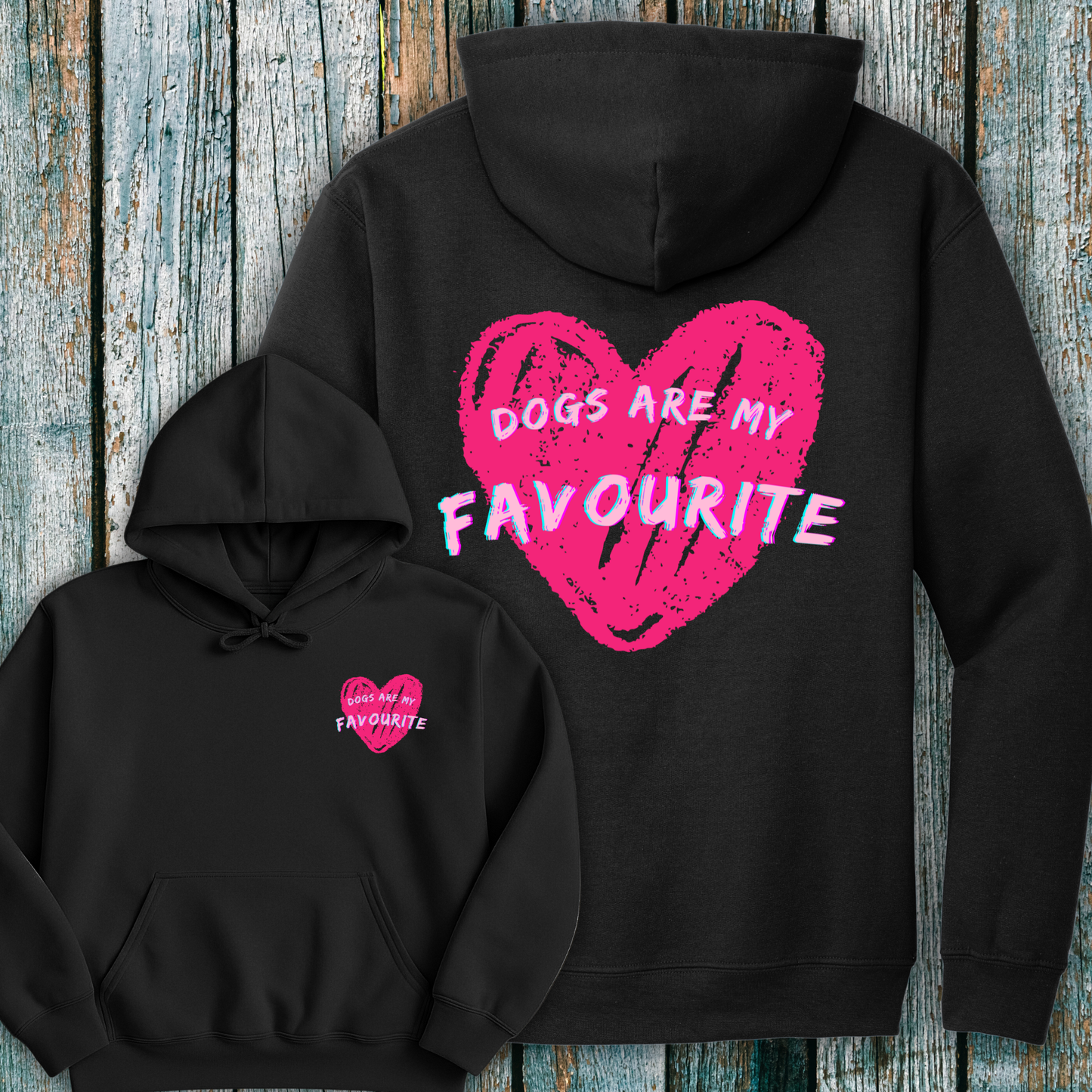 Black hoodie with Dogs are my Favourite in a pink heart