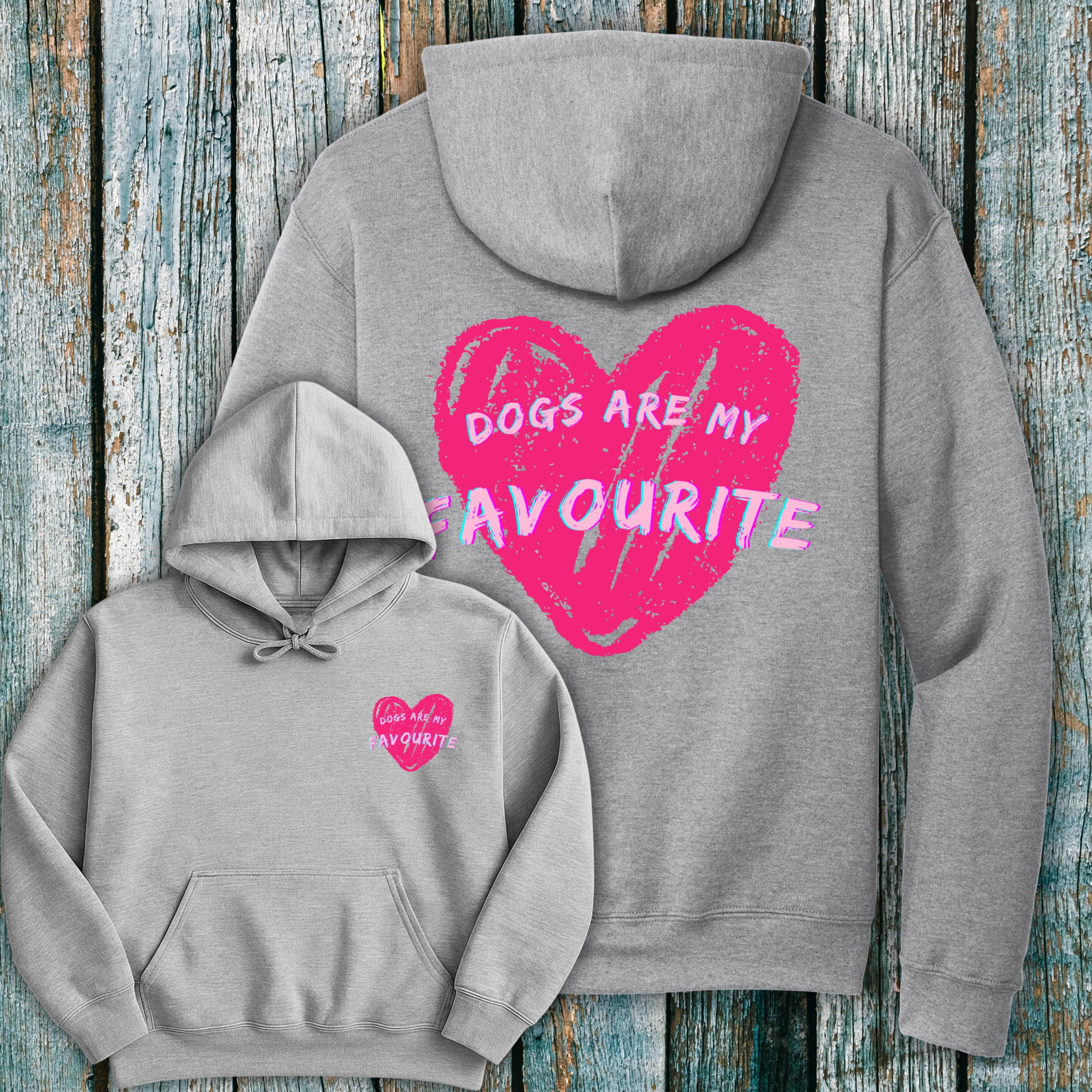 Grey hoodie with Dogs are my Favourite in a pink heart