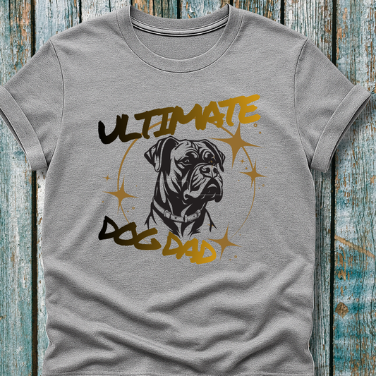 Ultimate Dog Dad T-Shirt