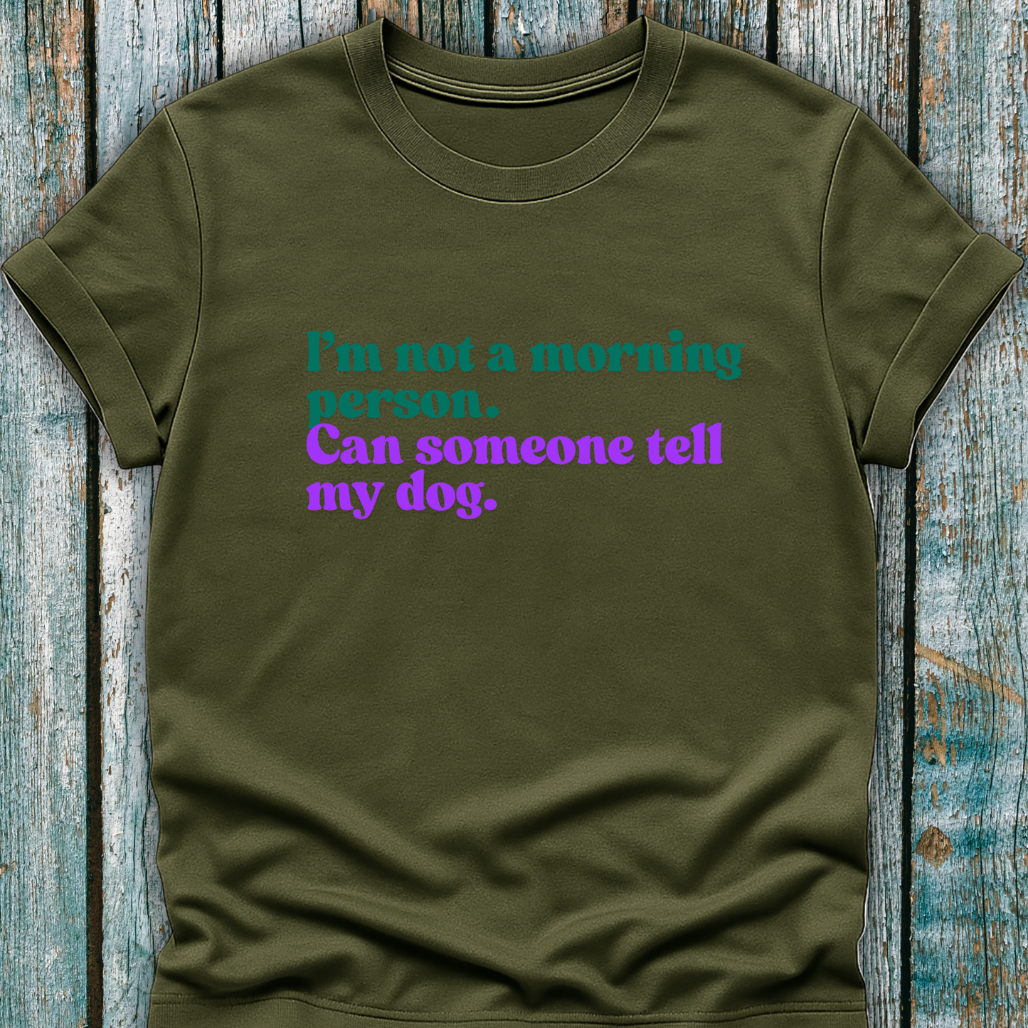 I'm Not a Morning Person T-Shirt