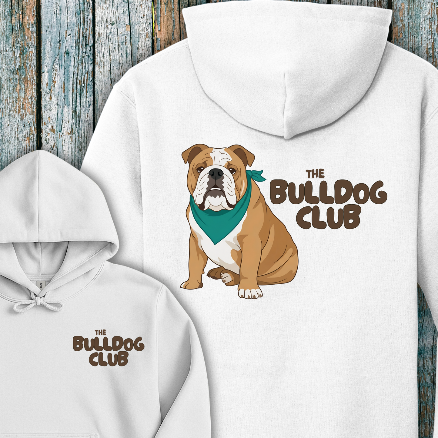 White hoodie with a bulldog graphic and 'The Bulldog Club' text on a wooden background