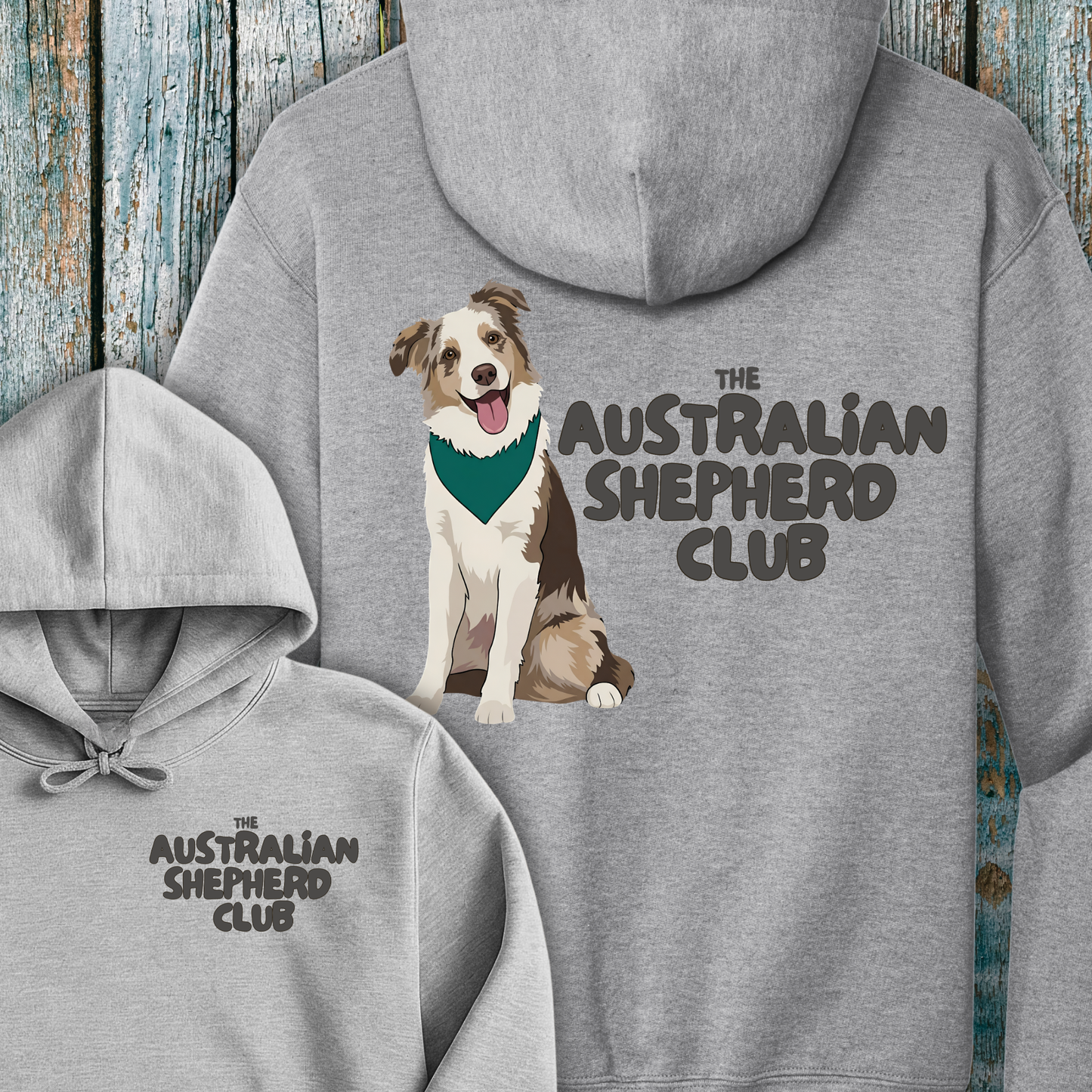 The Australian Shepherd Club Hoodie