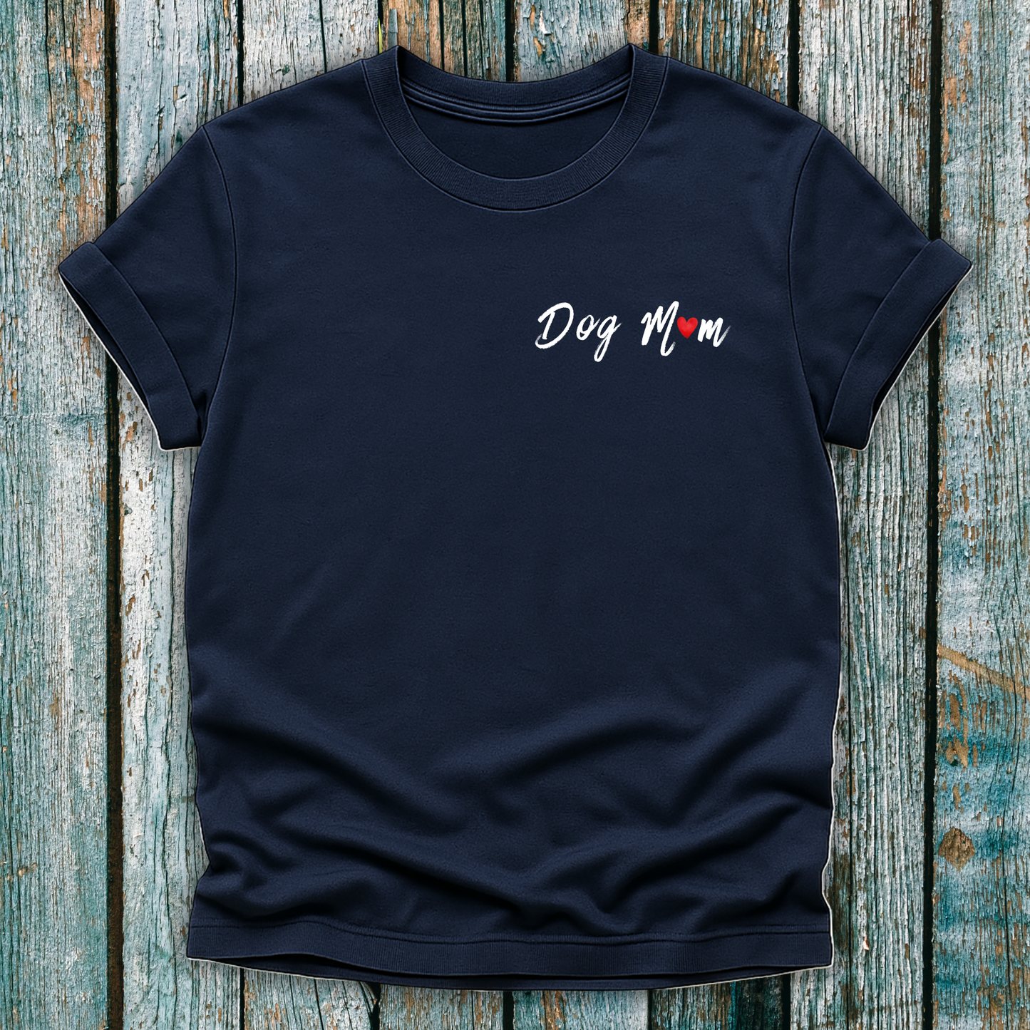 Navy blue t-shirt with 'Dog Mom' 'Dog Mum' text on a wooden surface