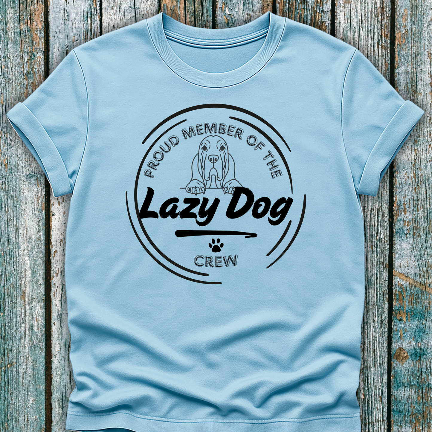 Lazy Dog Crew T-Shirt